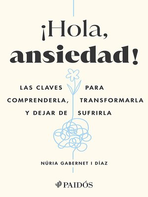 cover image of ¡Hola, ansiedad! (Edición mexicana)